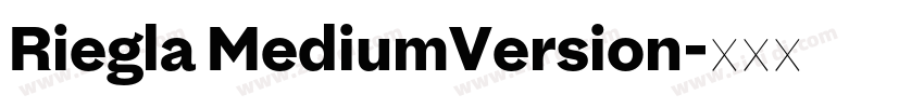 Riegla MediumVersion字体转换